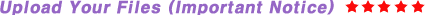 Upload Your Files (Importnt Notice) �١١١١�