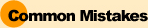 Common Mistakes